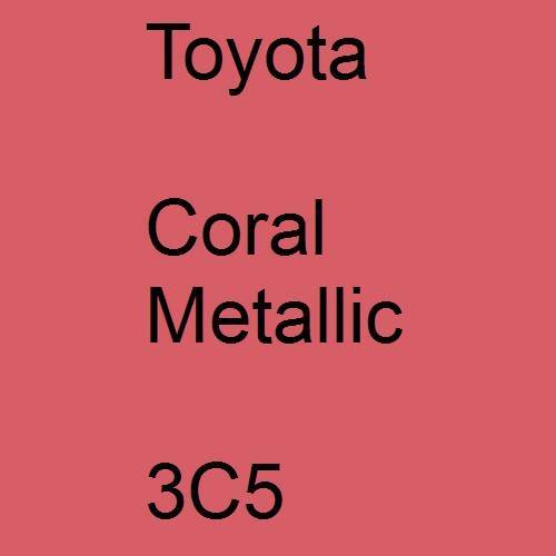 Toyota, Coral Metallic, 3C5.